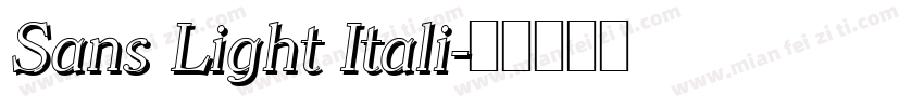Sans Light Itali字体转换